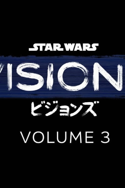 Star Wars: Visions Volume 3