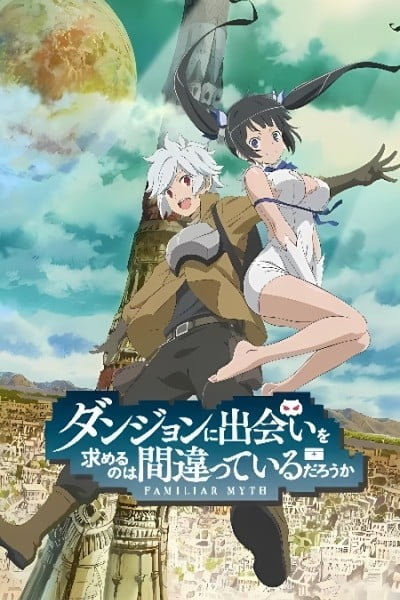 Is It Wrong to Try to Pick Up Girls in a Dungeon?