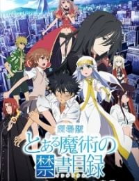 A Certain Magical Index the Movie: The Miracle of Endymion